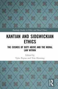 Kantian and Sidgwickian Ethics