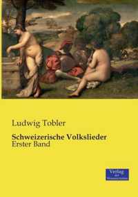 Schweizerische Volkslieder