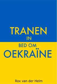 Tranen in bed om Oekraïne