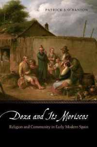 Deza and Its Moriscos