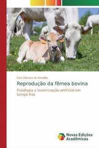 Reproducao da femea bovina