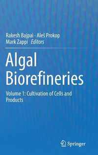 Algal Biorefineries: Volume 1