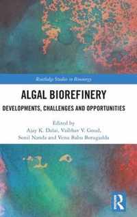 Algal Biorefinery