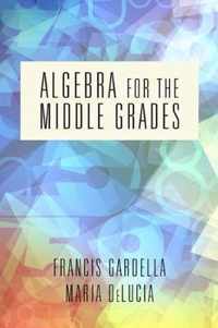 Algebra for the Middle Grades