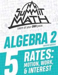 Summit Math Algebra 2 Book 5: Rates