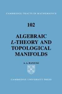 Algebraic L-theory and Topological Manifolds