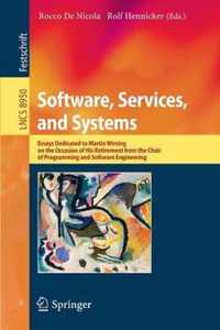 Software, Services, and Systems