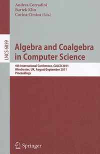 Algebra and Coalgebra in Computer Science