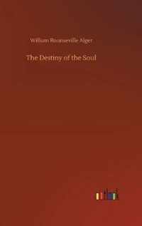 Destiny of the Soul