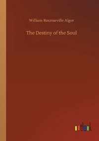 Destiny of the Soul