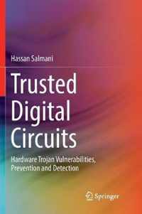 Trusted Digital Circuits