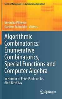 Algorithmic Combinatorics: Enumerative Combinatorics, Special Functions and Computer Algebra