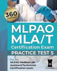 MLPAO MLA/T Certification Exam