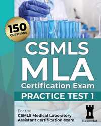 CSMLS MLA Certification Exam