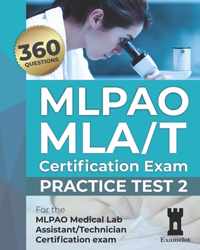 MLPAO MLA/T Certification Exam