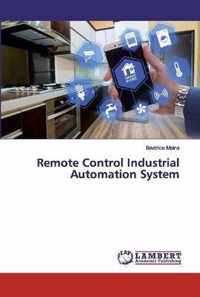 Remote Control Industrial Automation System