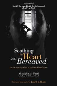 Soothing the Heart of the Bereaved