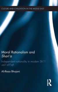 Moral Rationalism and Shari'a