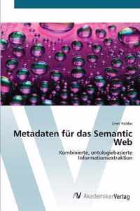 Metadaten fur das Semantic Web