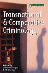 Transnational and Comparative Criminology