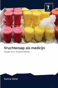 Vruchtensap als medicijn