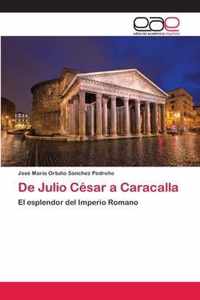 De Julio Cesar a Caracalla