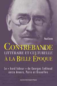 Contrebande litteraire et culturelle a la Belle Epoque