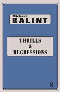 Thrills and Regressions