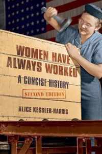 Women Have Always Worked