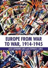 Europe from War to War, 1914-1945