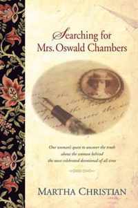 Searching for Mrs. Oswald Chambers