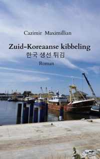 Zuid-Koreaanse kibbeling - Cazimir Maximillian - Paperback (9789464180398)