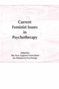 Current Feminist Issues in Psychotherapy