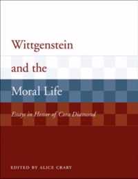 Wittgenstein and the Moral Life