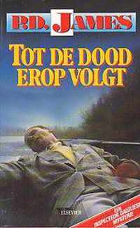 Tot de dood erop volgt