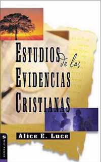 Estudios de Las Evidencias Cristianas