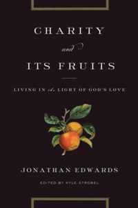 Charity and Its Fruits