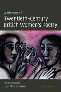 History Of Twentieth-Century British Women'S Poetry