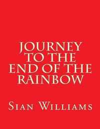 Journey to the End of the Rainbow