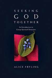 Seeking God Together