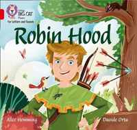 Collins Big Cat Phonics for Letters and Sounds - Robin Hood