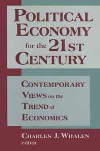 Political Economy for the 21st Century