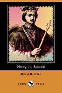 Henry the Second (Dodo Press)