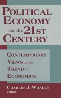 Political Economy for the 21st Century