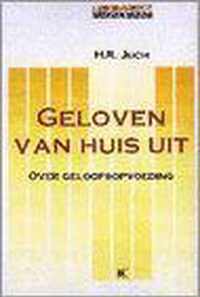 Geloven van huis uit