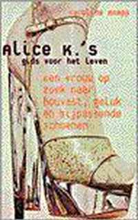 Alice k's gids voor het leven