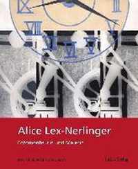 Alice Lex-Nerlinger 1893-1975