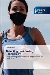 Detecting covid using Technology