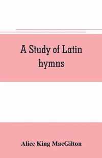 A study of Latin hymns