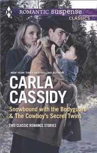 Snowbound with the Bodyguard and the Cowboy's Secret Twins